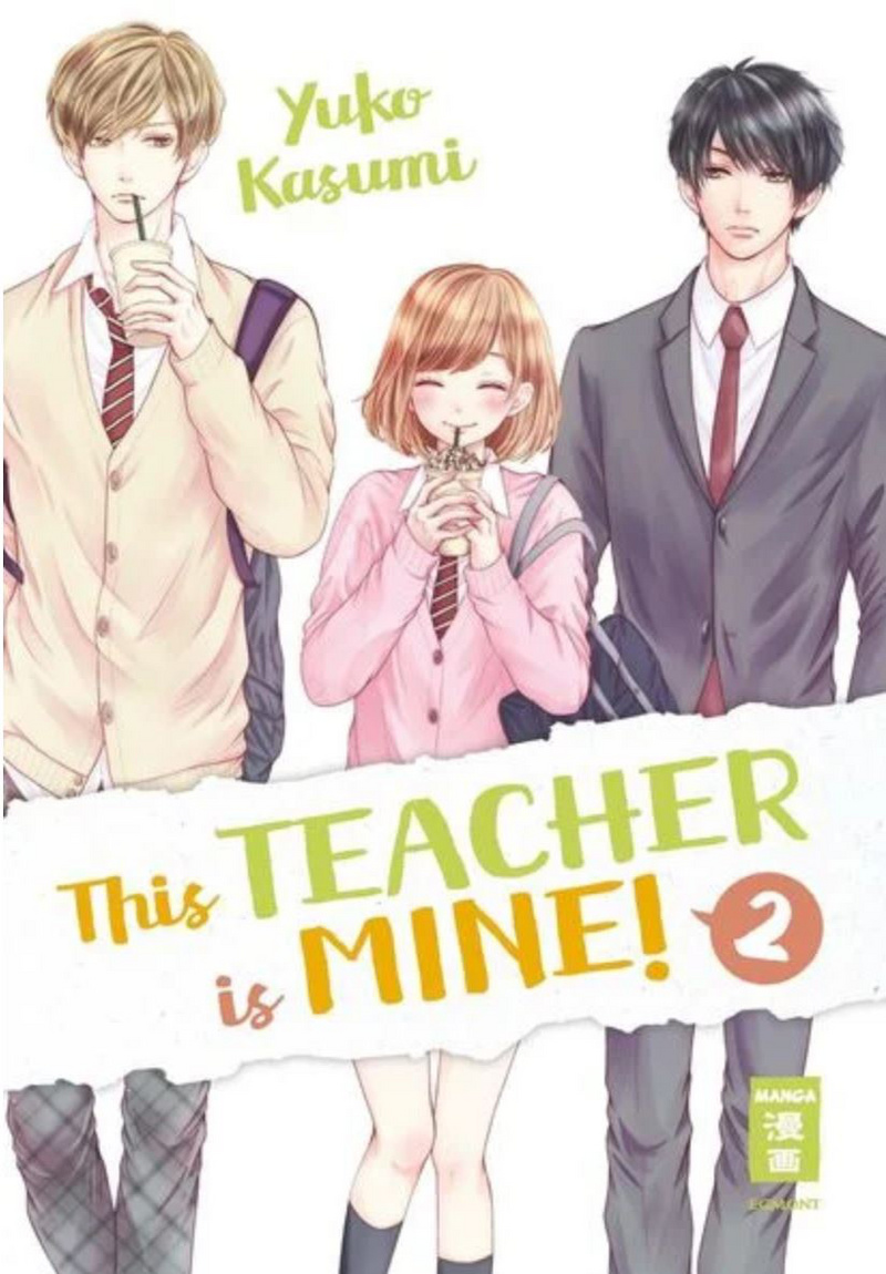 This Teacher is Mine! - Egmont - Band 02