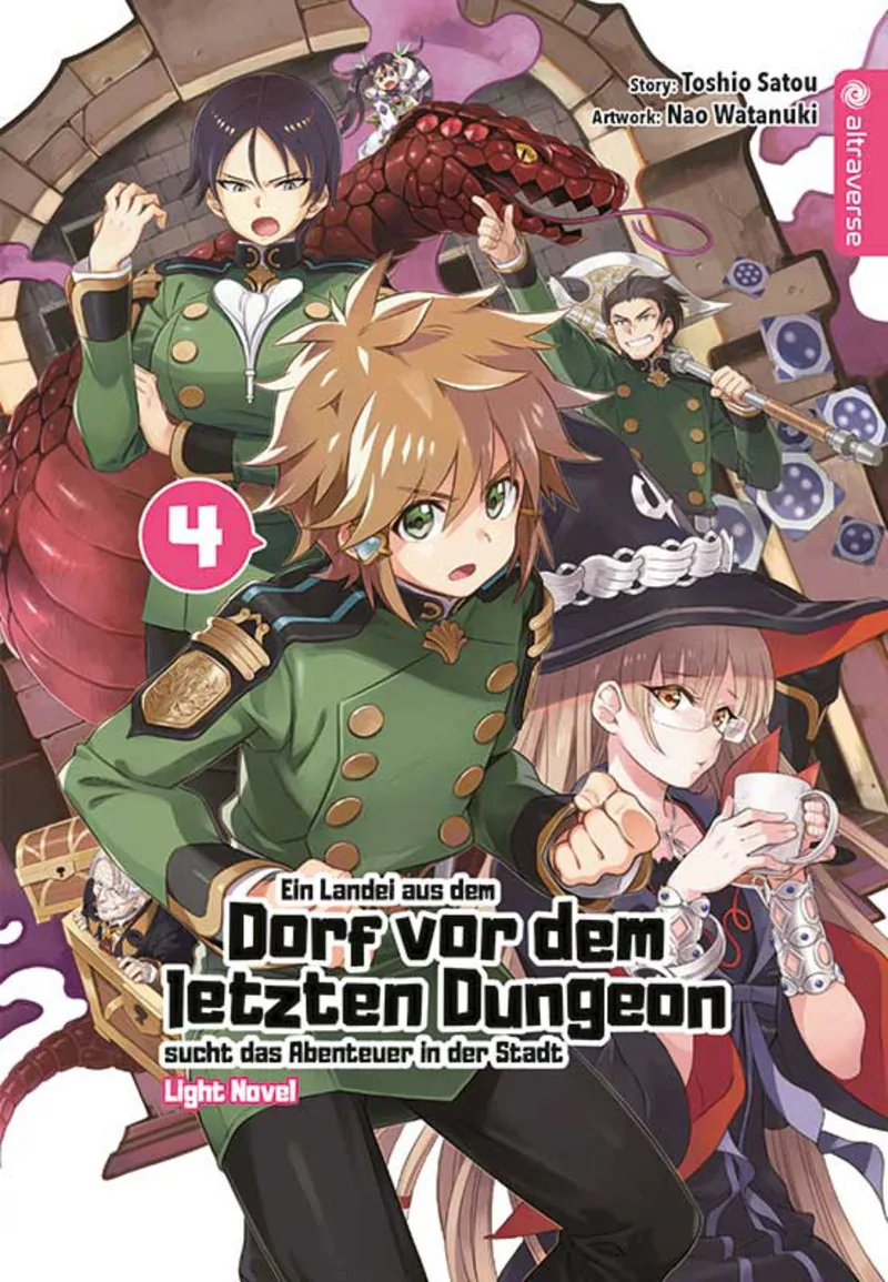 Ein Landei aus dem Dorf vor dem letzten Dungeon sucht das Abenteuer - Light Novel - Altraverse - Band 04