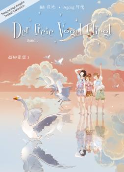 Der freie Vogel fliegt - Mittelschuljahre in China, Band 3