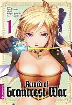 Record of Grancrest War - Altraverse - Band 01