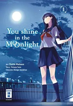 You Shine in the Moonlight - Egmont - Band 01