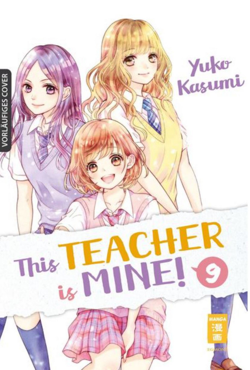 This Teacher is Mine! - Egmont - Band 09