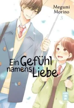 Ein Gefühl namens Liebe - Egmont - Band 03