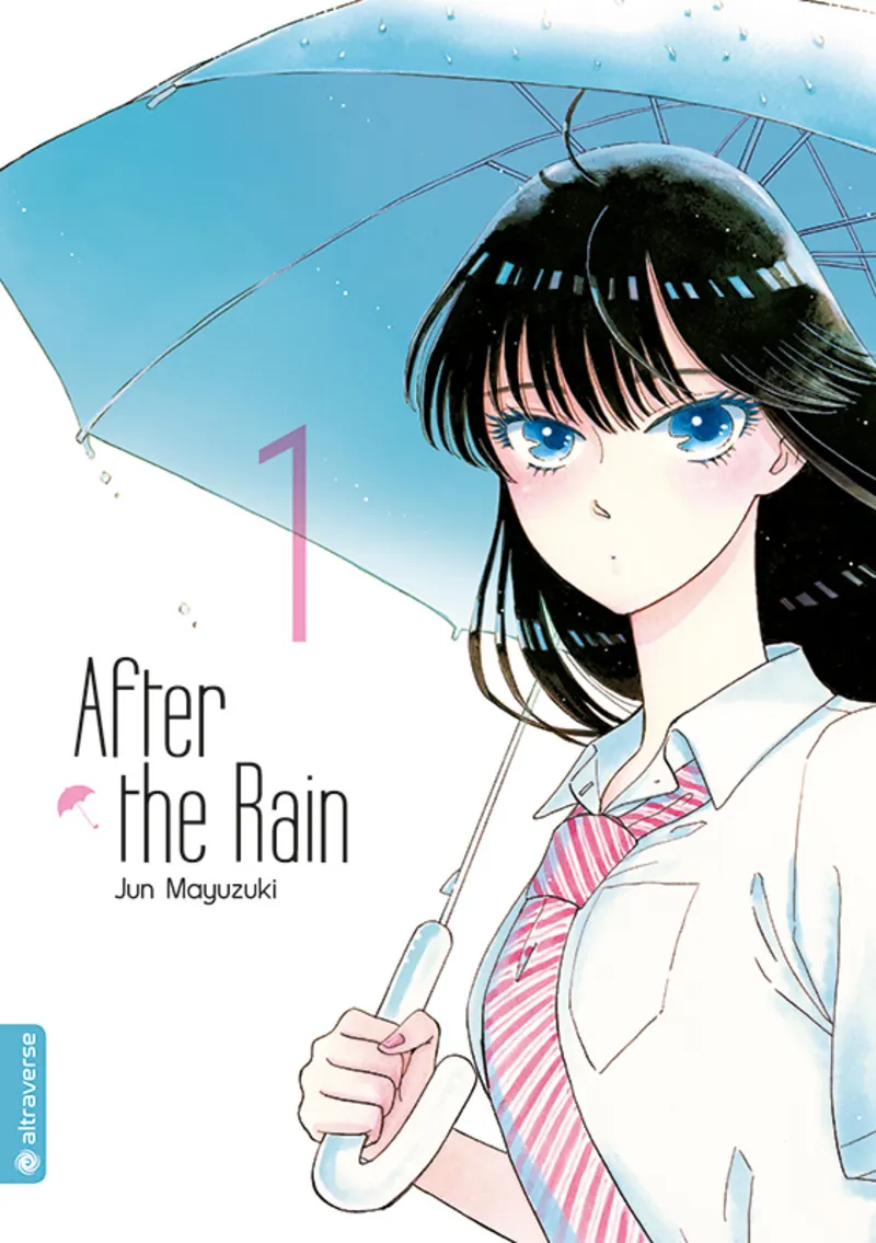 After the Rain - Altraverse - Band 01