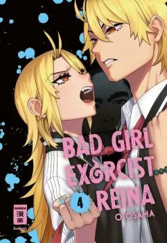 Bad Girl Exorcist Reina - Egmont - Band 04