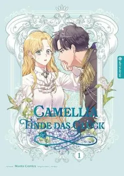 Camellia – Finde das Glück - Altraverse - Band 01