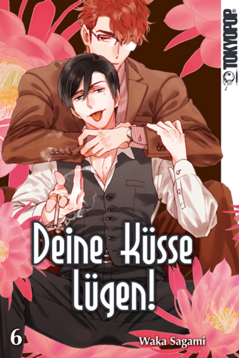 Deine Küsse lügen! - Tokyopop - Band 6