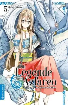 Die Legende von Azfareo – Im Dienste des blauen Drachen - Altraverse - Band 5