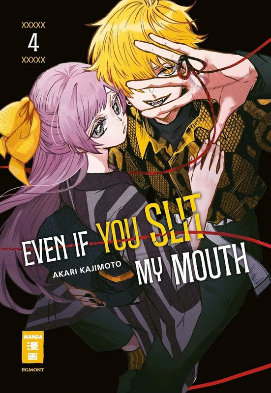 Even if you slit my Mouth - Egmont - Band 04