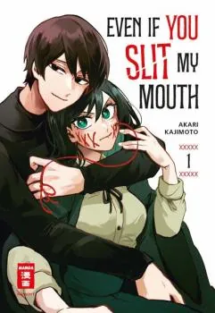 Even if you slit my Mouth - Egmont Manga - Band 001