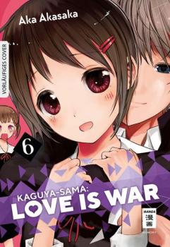 Kaguya-sama: Love is War - Egmont - Band 06