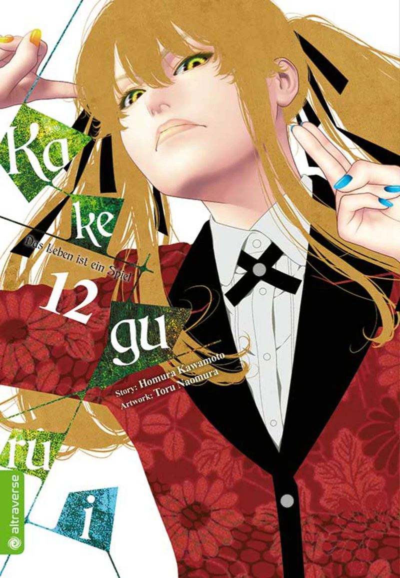 Kakegurui - Das Leben ist ein Spiel - Altraverse - Band 12