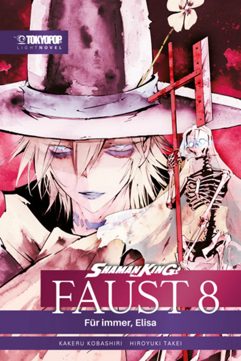 Shaman King Faust 8 – Für immer, Elisa - Tokyopop - Einzelband