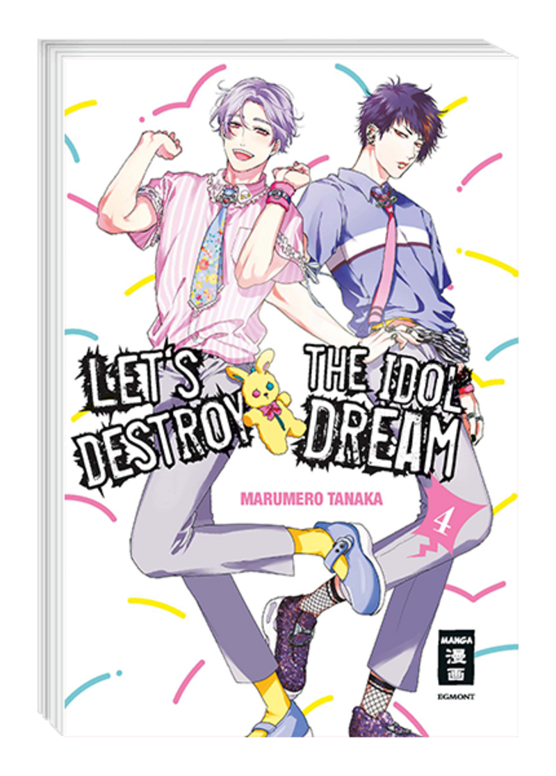 Let's destroy the Idol Dream - Egmont - Band 4