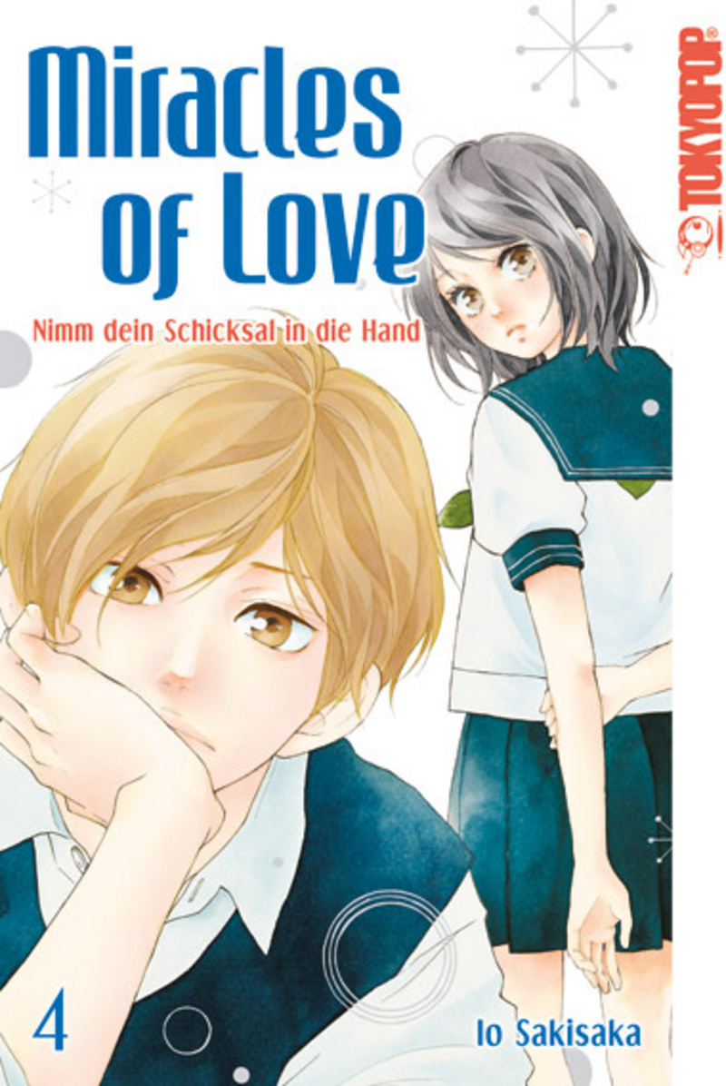 Miracles of Love - Nimm dein Schicksal in die Hand - Tokyopop - Band 04