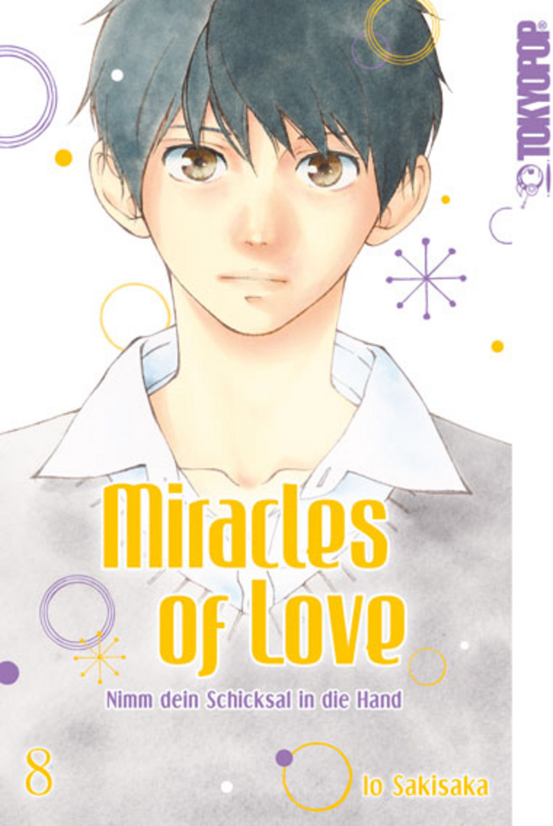 Miracles of Love - Nimm dein Schicksal in die Hand - Tokyopop - Band 08