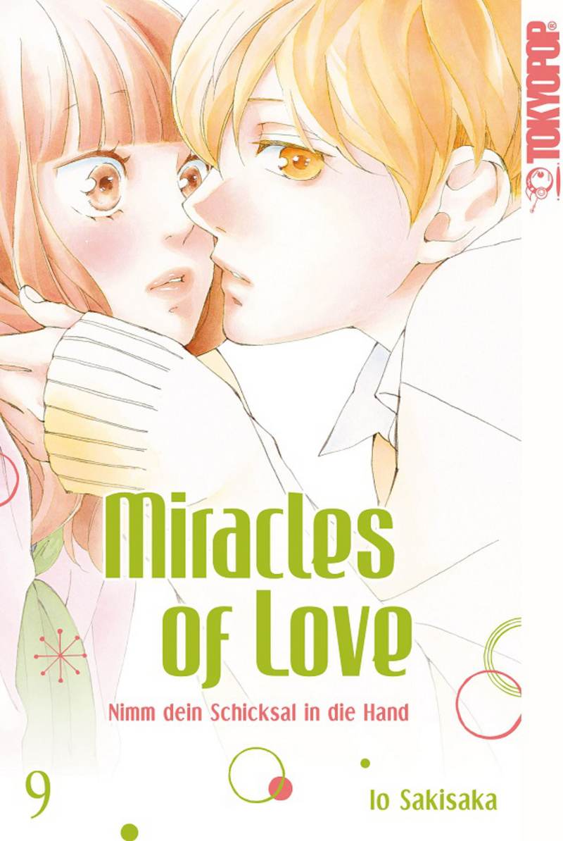 Miracles of Love - Nimm dein Schicksal in die Hand - Tokyopop - Band 09