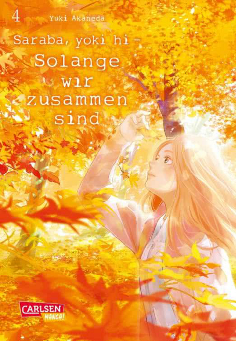 Saraba, yoki hi - Solange wir zusammen sind - Carlsen - Band 04