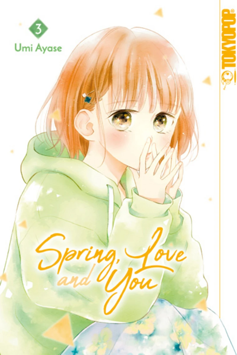 Spring, Love and You - Tokyopop - Band 03