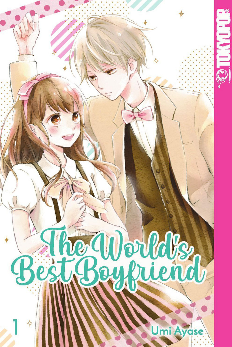 The world's Best Boyfriend - TokyoPop - Band 1