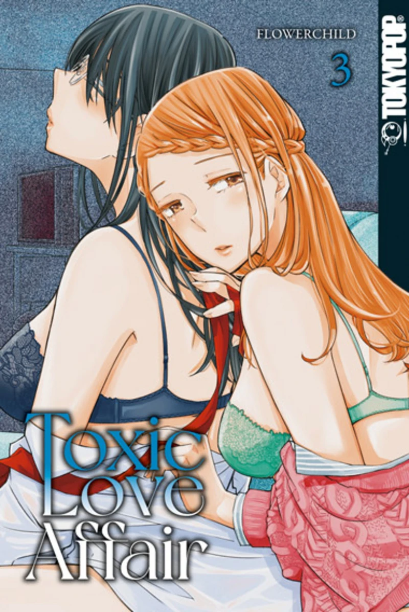 Toxic Love Affair- Tokyopop - Band 03