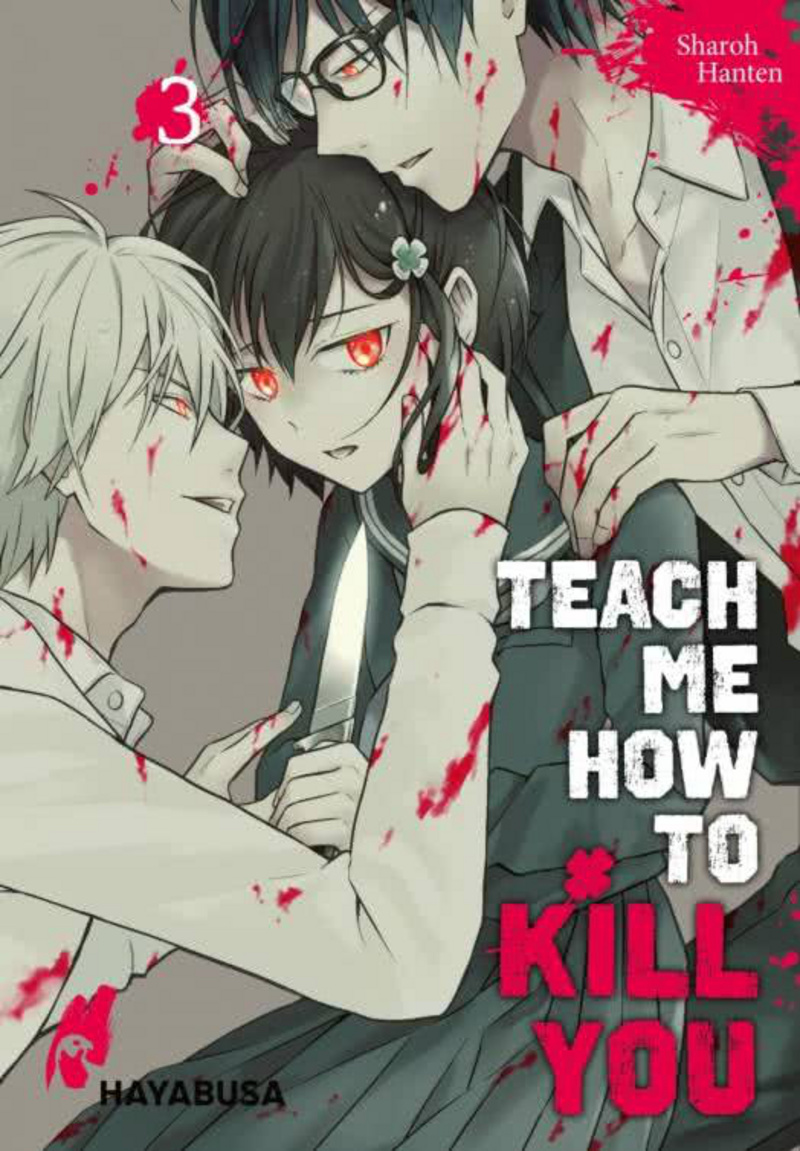 Teach me how to Kill you - Carlsen - Band 3