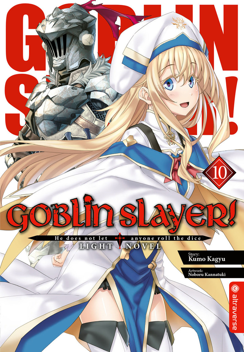 Goblin Slayer! Light Novel - Altraverse - Band 10