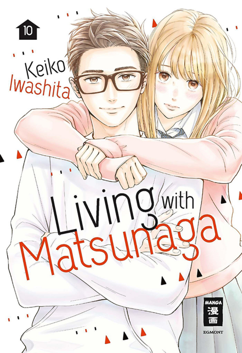 Living with Matsunaga - Egmont - Band 10