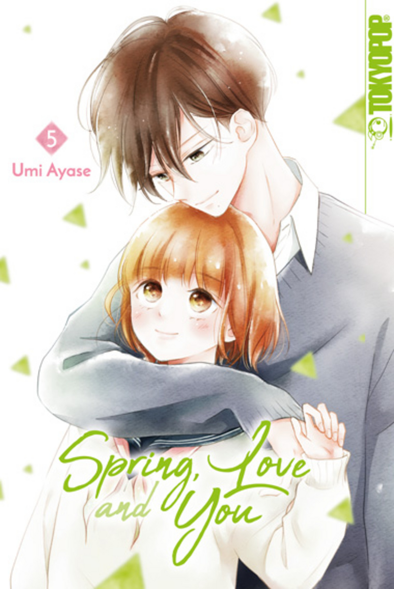 Spring, Love and You - Tokyopop - Band 05