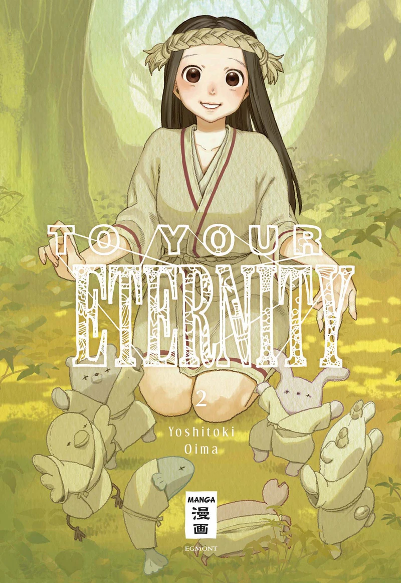 To Your Eternity - Egmont - Band 02