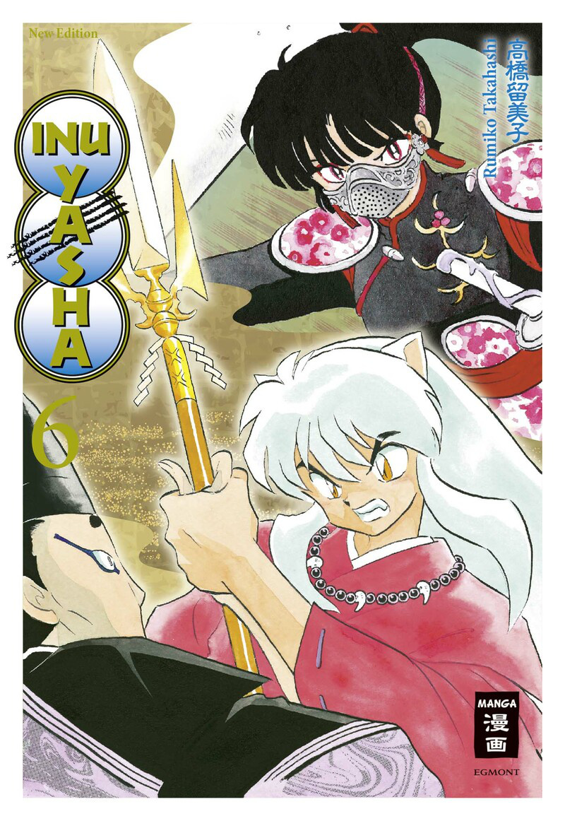 Inu Yasha New Edition - Egmont - Band 06