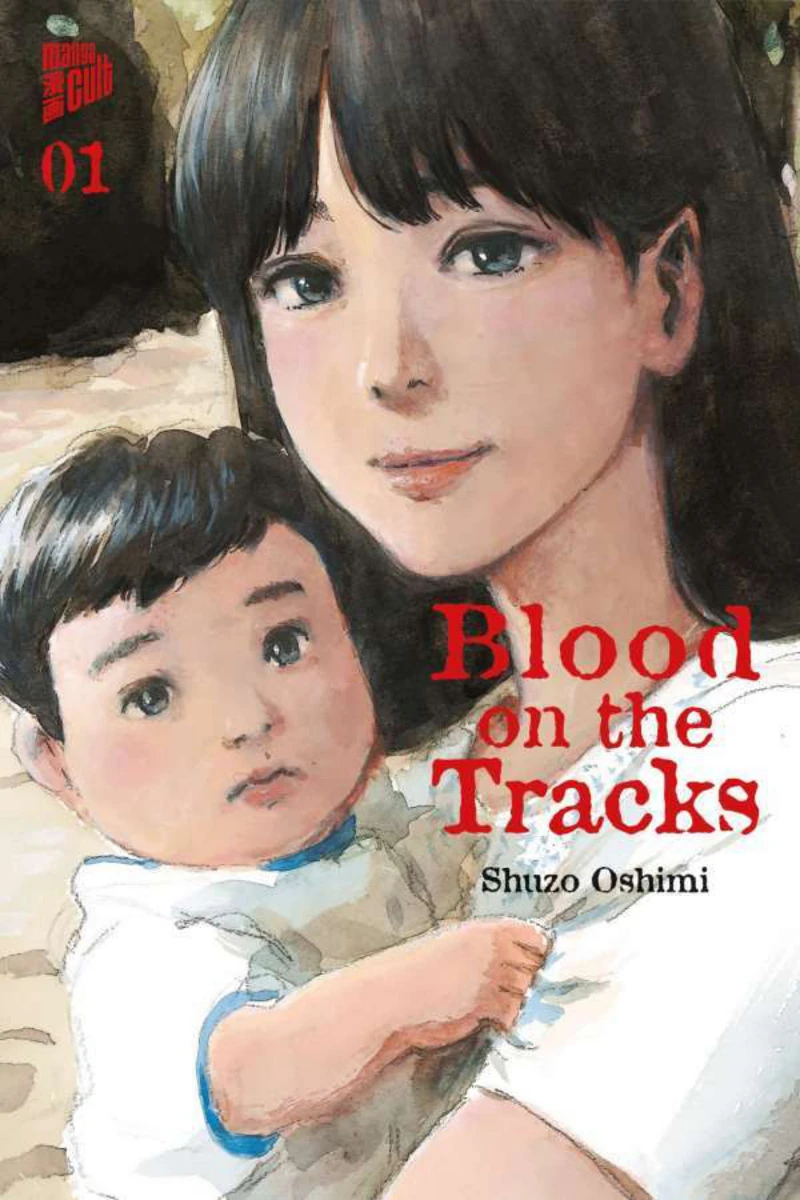 Blood on the tracks - Manga Cult - Band 01