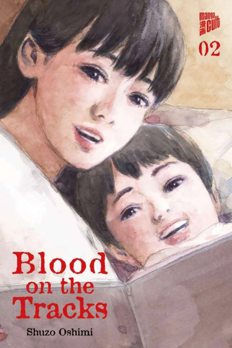 Blood on the tracks - Manga Cult - Band 02