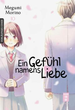 Ein Gefühl namens Liebe - Egmont - Band 10