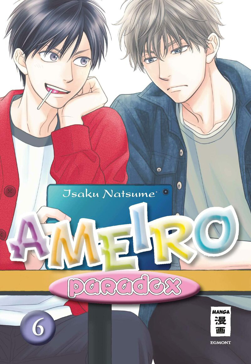 Ameiro Paradox - Egmont - Band 06