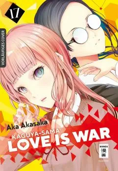 Kaguya-sama: Love is War - Egmont - Band 17