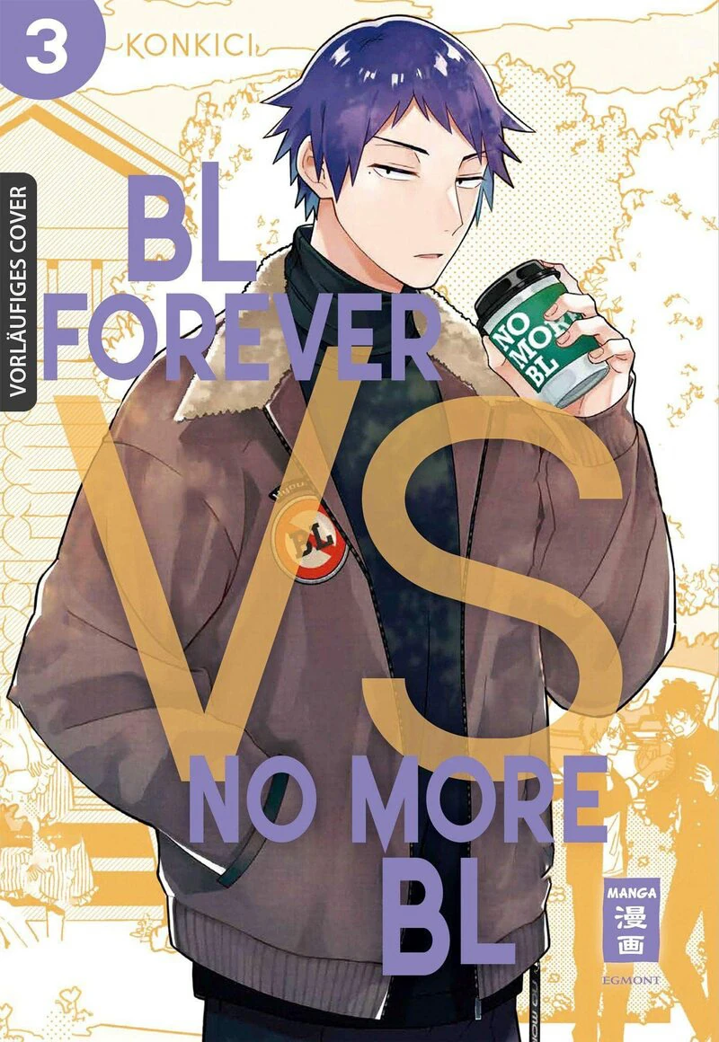 BL Forever vs. No More BL - Egmont - Band 03