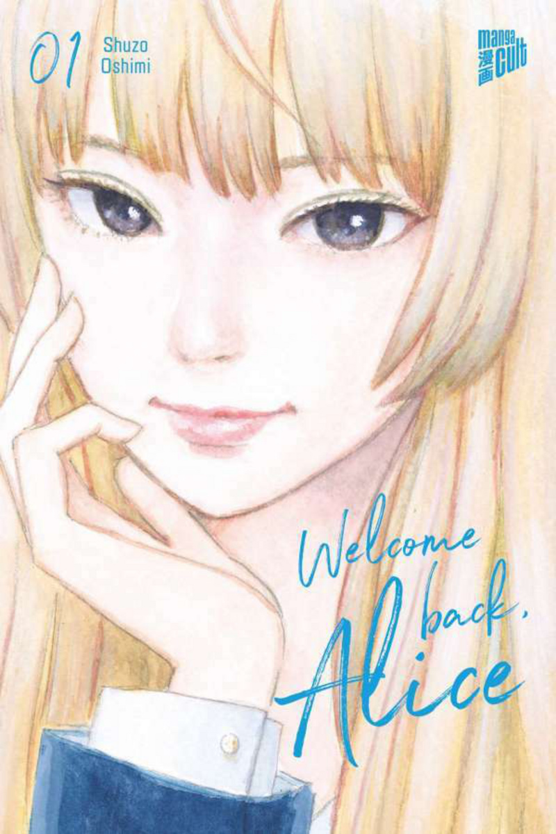 Welcome Back, Alice - Manga Cult - Band 01