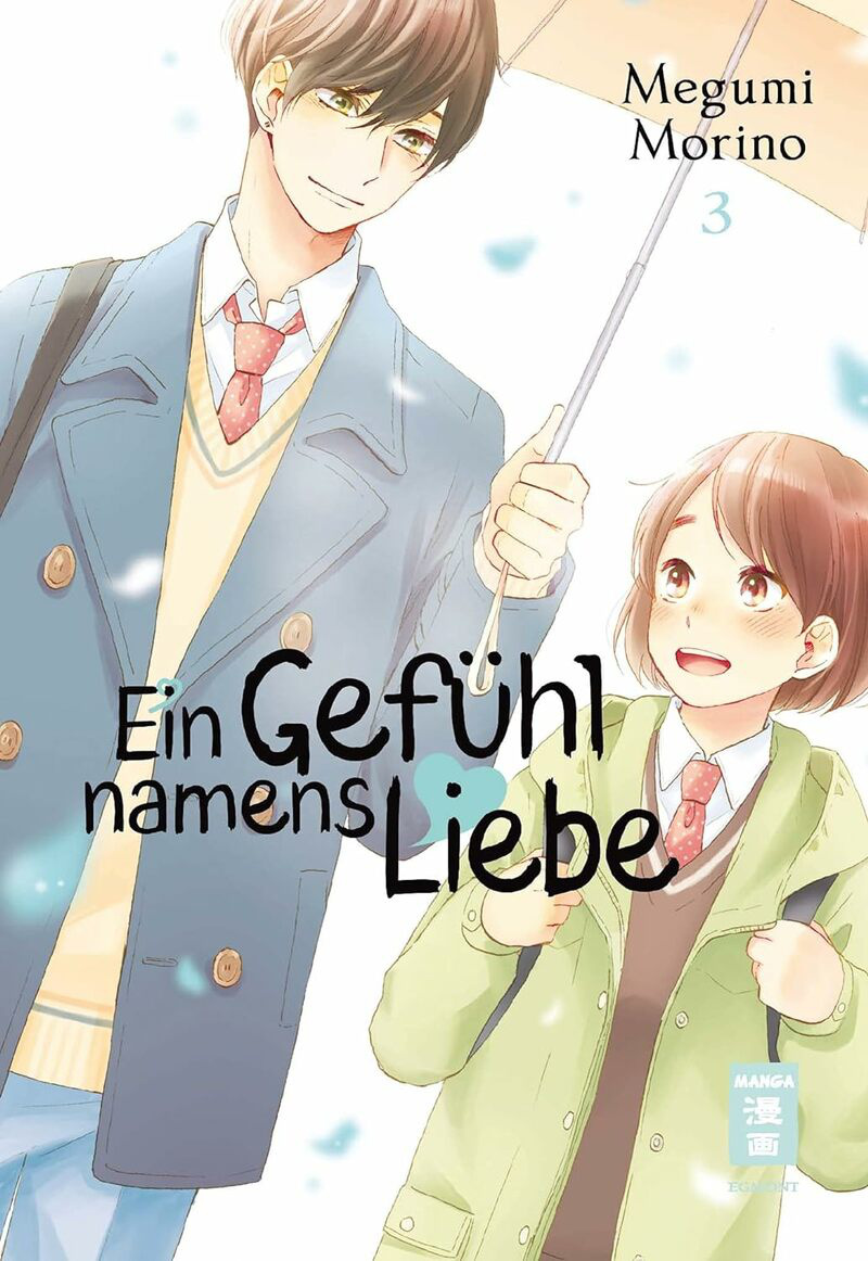 Ein Gefühl namens Liebe - Egmont - Band 3