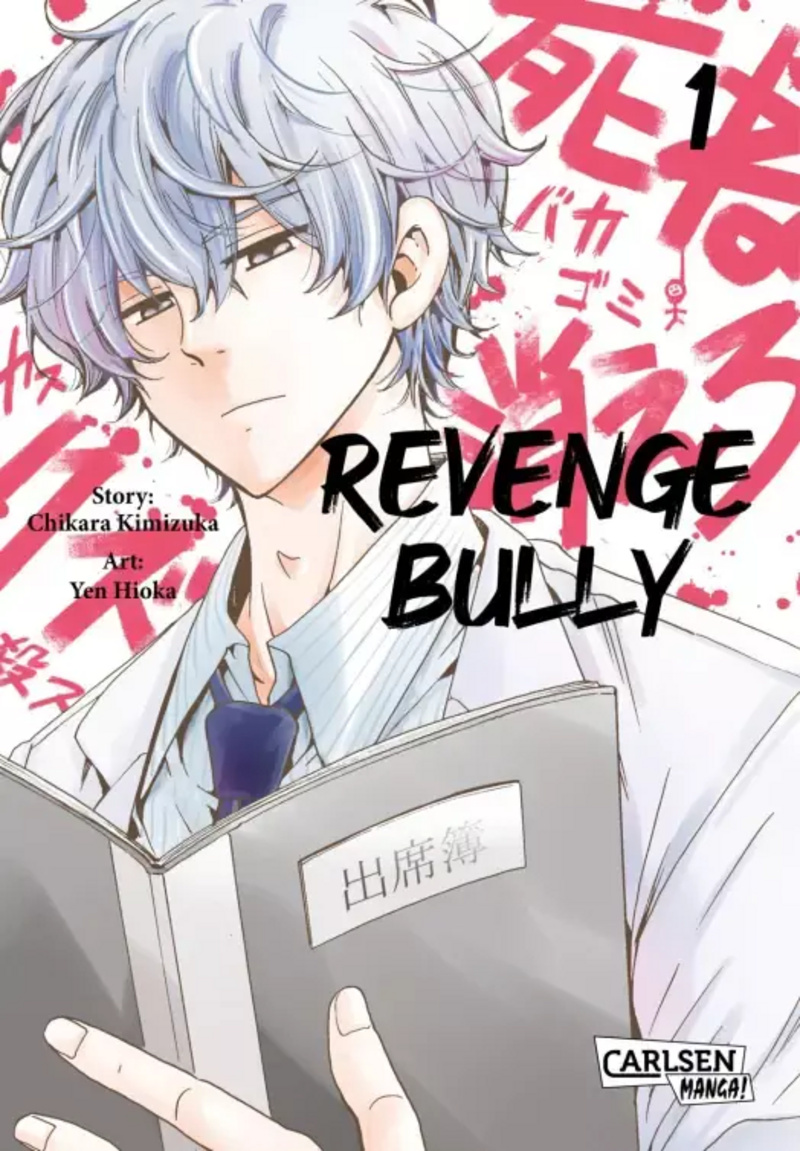 Revenge Bully - Carlsen - Band 01