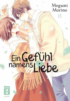 Ein Gefühl namens Liebe - Egmont - Band 13