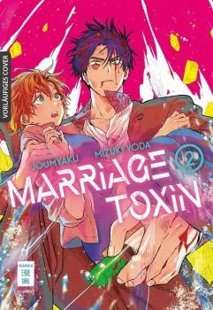 Marriage Toxin - Egmont - Band 2