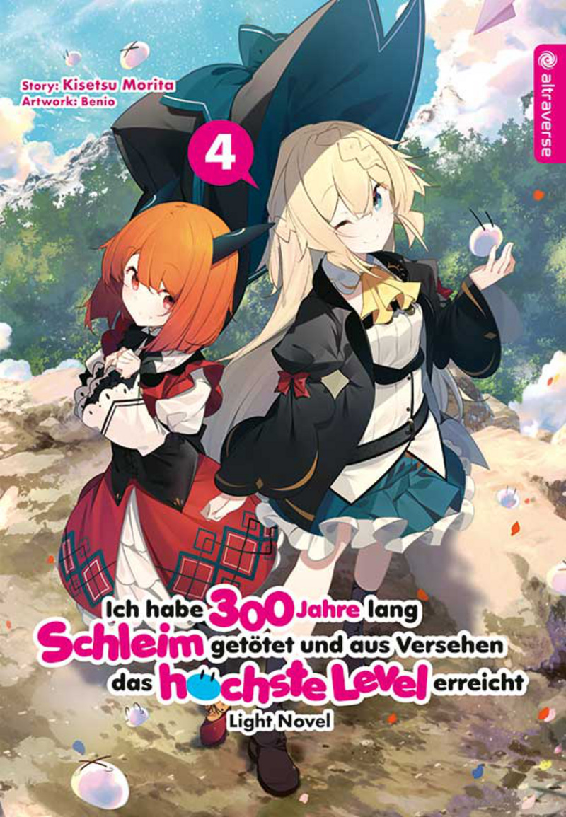 Ich habe 300 Jahre lang Schleim getötet und aus Versehen das höchste Level erreicht Light Novel - Altraverse - Band 4