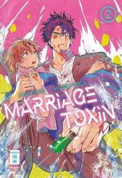 Marriage Toxin - Egmont - Band 02