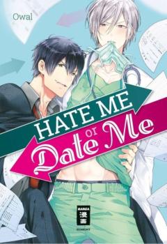 Hate me or Date me - Egmont - Einzelband