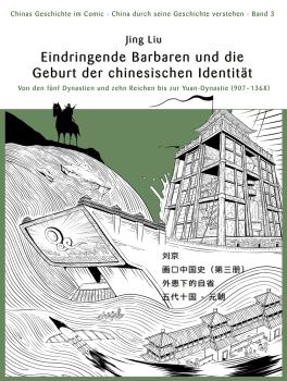 Chinas Geschichte im Comic - China durch seine Geschichte verstehen - Band 3