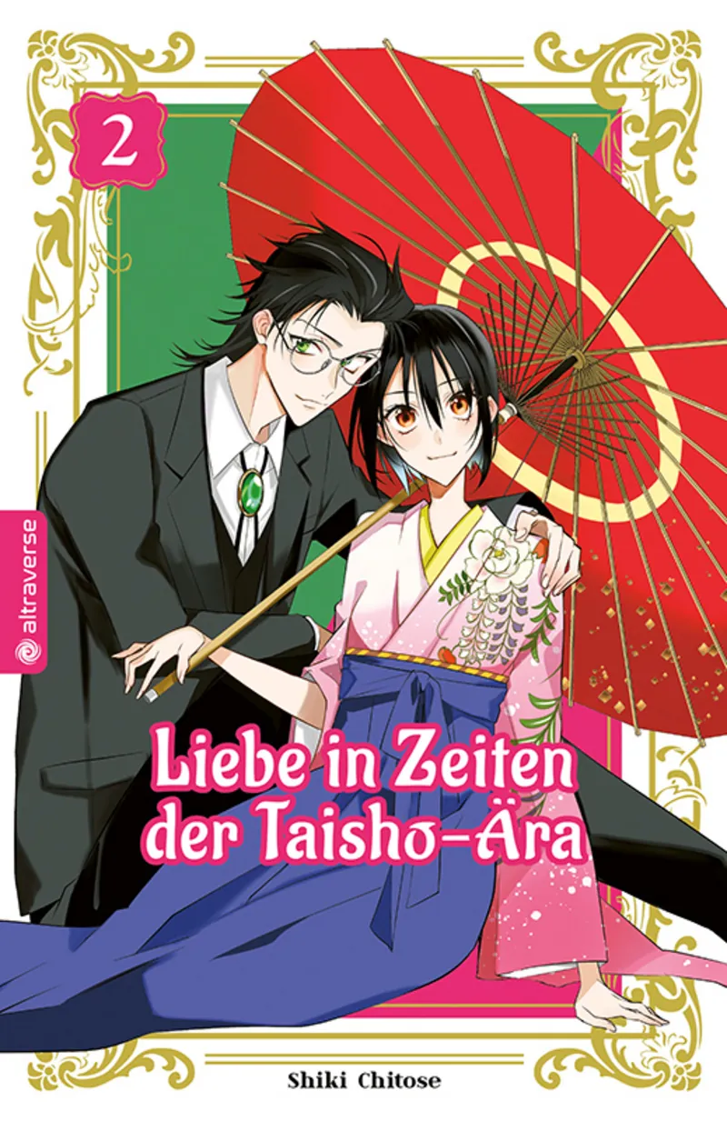 Liebe in Zeiten der Taisho-Ära - alterverse - Band 02