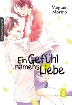 Ein Gefühl namens Liebe - Egmont - Band 06