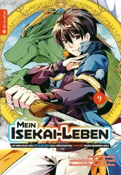 Mein Isekai-Leben – Mit der Hilfe von Schleimen zum mächtigsten Magier einer anderen Welt - Altraverse - Band 09