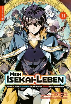 Mein Isekai-Leben – Mit der Hilfe von Schleimen zum mächtigsten Magier einer anderen Welt - Altraverse - Band 11